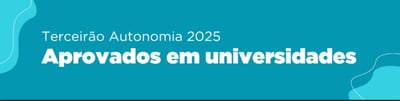 TERCEIRÃO 2025: Aprovados em universidades